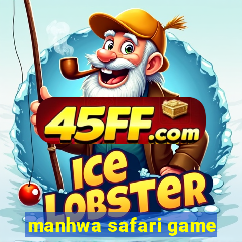 manhwa safari game